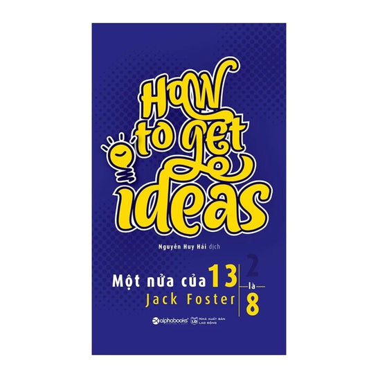 [Pre-order] Một Nửa Của 13 Là 8