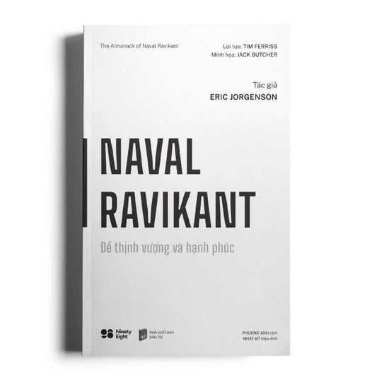 [Pre-order] Naval Ravikant - Để Thịnh Vượng Và Hạnh Phúc