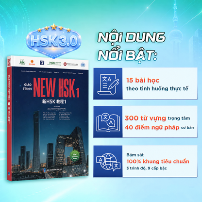 Nội dung nổi bật Giáo Trình New HSK 1