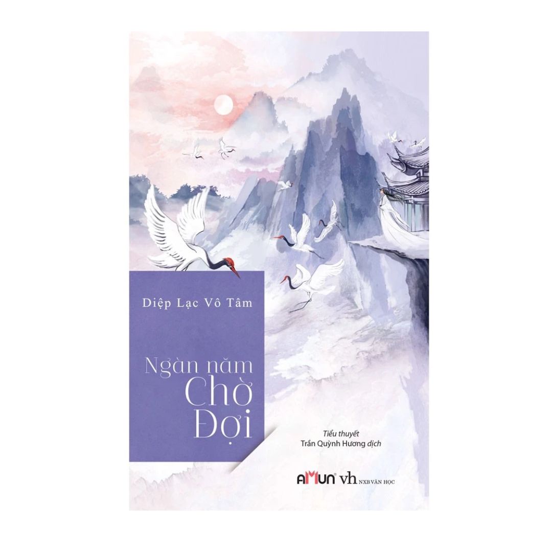 [Pre-order] Ngàn Năm Chờ Đợi (Ngôn tình)