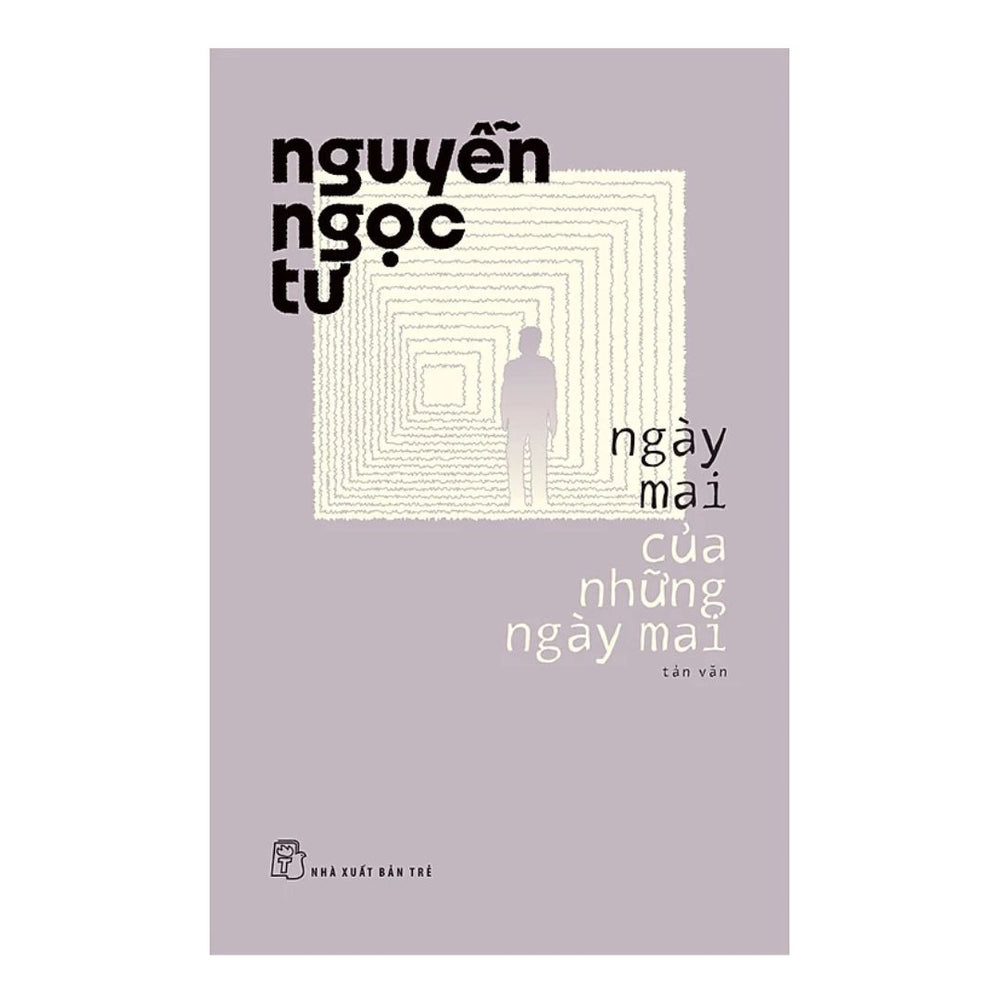 [Pre-order] Ngày Mai Của Những Ngày Mai