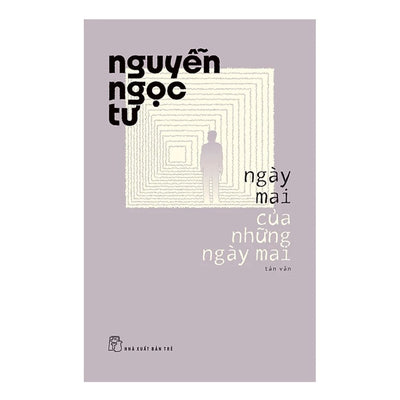 [Pre-order] Ngày Mai Của Những Ngày Mai