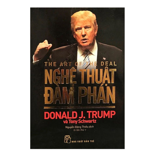 [Pre-order] D. Trump - Nghệ Thuật Đàm Phán