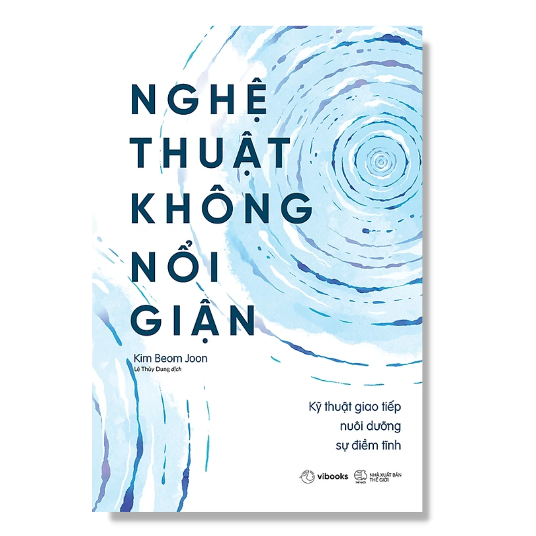 Nghệ Thuật Không Nổi Giận