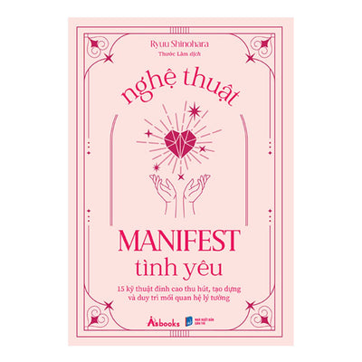 [Pre-order] Nghệ Thuật Manifest Tình Yêu