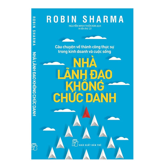 [Pre-order] Nhà Lãnh Đạo Không Chức Danh