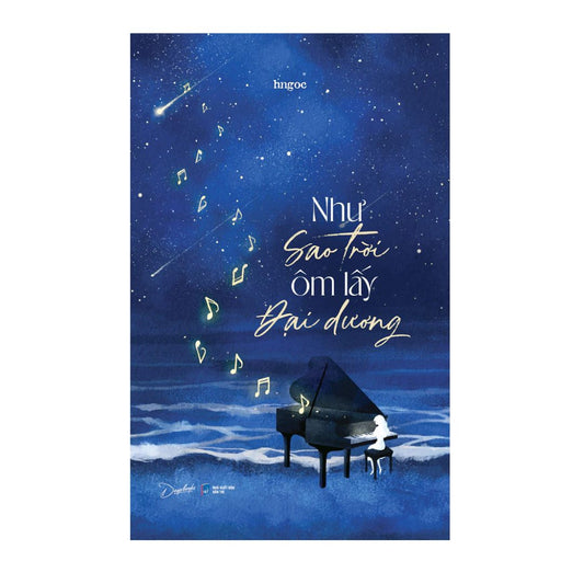 [Pre-order] Như Sao Trời Ôm Lấy Đại Dương