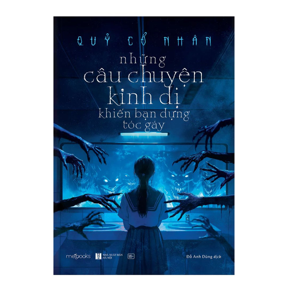 [Pre-order] Những Câu Chuyện Kinh Dị Khiến Bạn Dựng Tóc Gáy