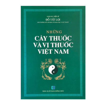[Pre-order] Những Cây Thuốc Và Vị Thuốc Việt Nam (bìa cứng)