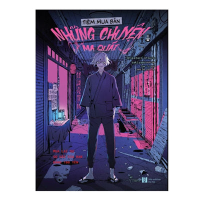 [Pre-order] Tiệm Mua Bán Những Chuyện Ma Quái