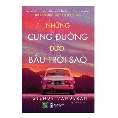 [Pre-order] Những Cung Đường Dưới Bầu Trời Sao