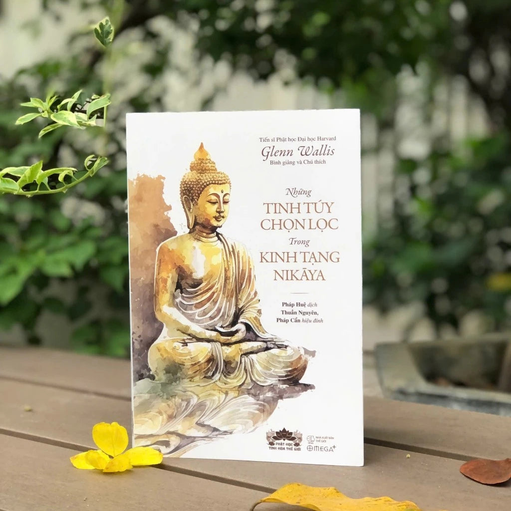 [Pre-order] Những Tinh Túy Chọn Lọc Trong Kinh Tạng Nikaya