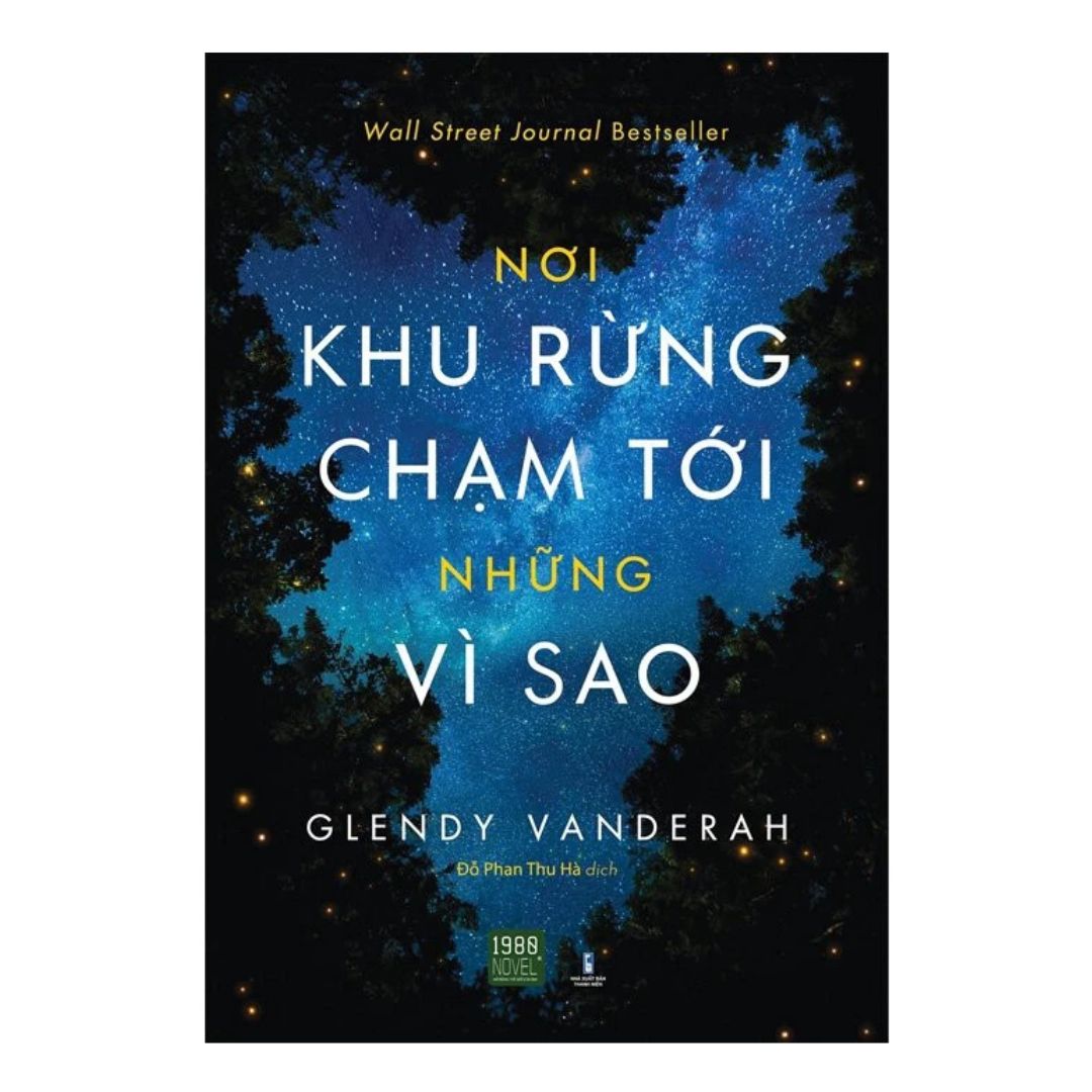 [Pre-order] Nơi Khu Rừng Chạm Tới Những Vì Sao