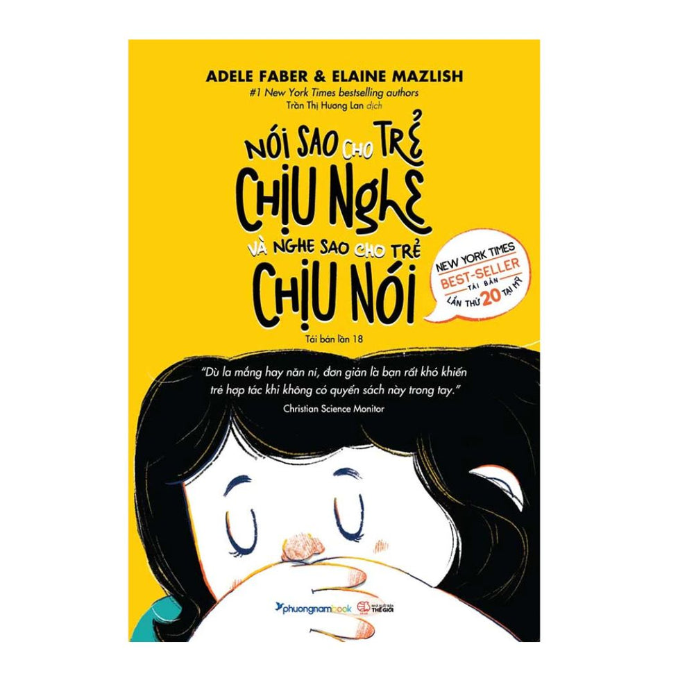 [Pre-order] Nói Sao Cho Trẻ Chịu Nghe, Nghe Sao Cho Trẻ Chịu Nói
