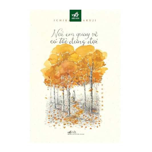 [Pre-order] Nơi em quay về có tôi đứng đợi