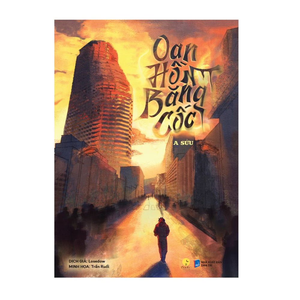 [Pre-order] Oan Hồn Băng Cốc