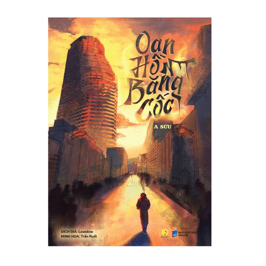 [Pre-order] Oan Hồn Băng Cốc