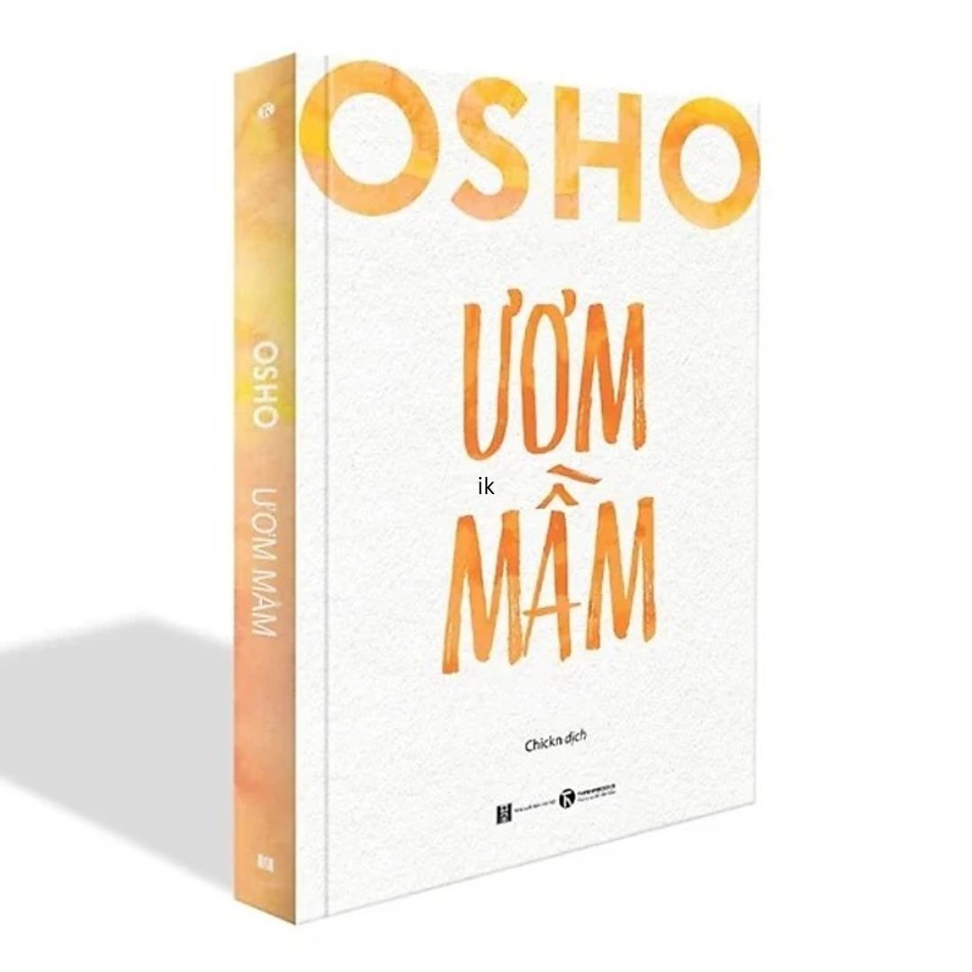 [Pre-order] Osho - Ươm Mầm