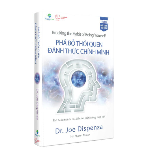 [Pre-order] Phá bỏ Thói Quen, Đánh Thức Chính Mình (Bìa cứng)