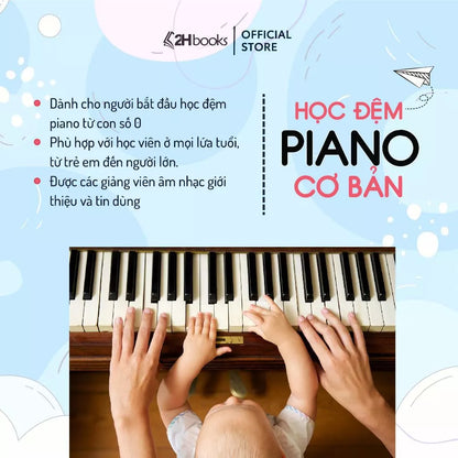 [Pre-order] Học Đệm Piano Cơ Bản Kèm File Audio (Bộ 3 Tập)