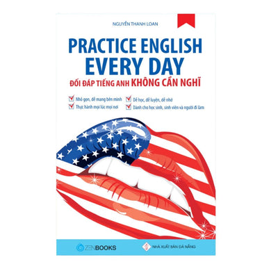 [Pre-order] Practice English Every Day - Đối Đáp Tiếng Anh Không Cần Nghĩ