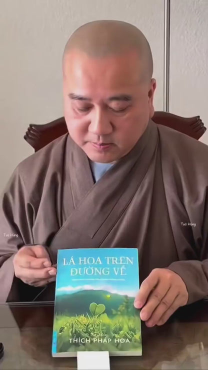 Bộ Sách Sa Môn Thích Pháp Hòa: Lá Hoa Trên Đường Về + Chia Sẻ Từ Trái Tim + Con Đường Chuyển Hóa