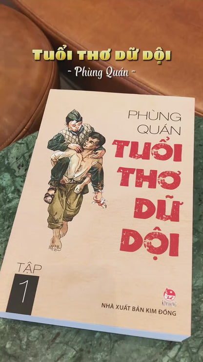 Tuổi Thơ Dữ Dội (Bộ 2 Tập)