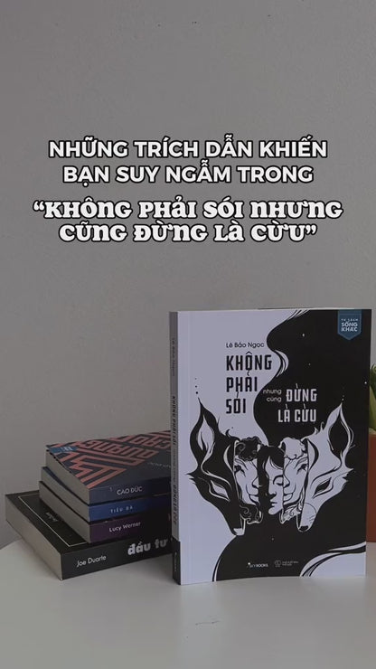 Không Phải Sói Nhưng Cũng Đừng Là Cừu