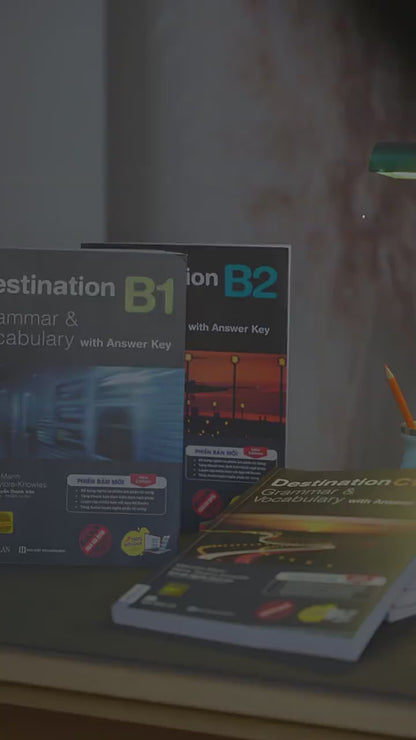 [Pre-order] Trọn Bộ Giáo Trình Destination Grammar & Vocabulary B1, B2, C1&C2 (Phiên bản mới, kèm đáp án)