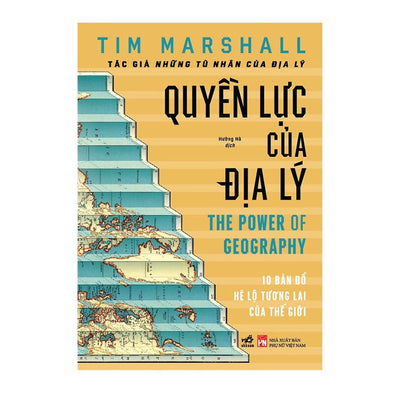 [Pre-order] Quyền Lực Của Địa Lý