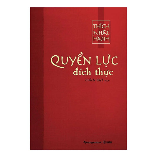 [Pre-order] Quyền Lực Đích Thực - Thích Nhất Hạnh