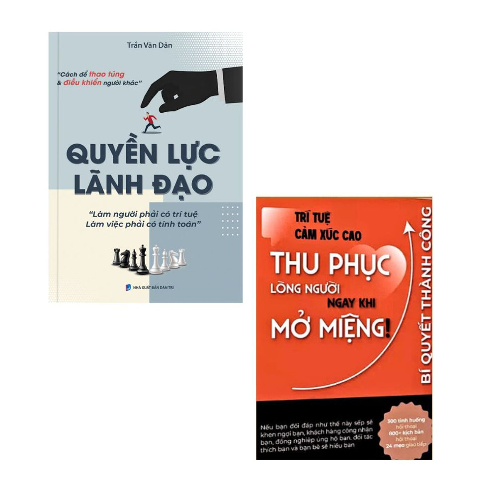 Quyền Lực Lãnh Đạo + Thu Phục Lòng Người Ngay Khi Mở Miệng (Combo & Lẻ)