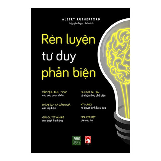 Rèn Luyện Tư Duy Phản Biện