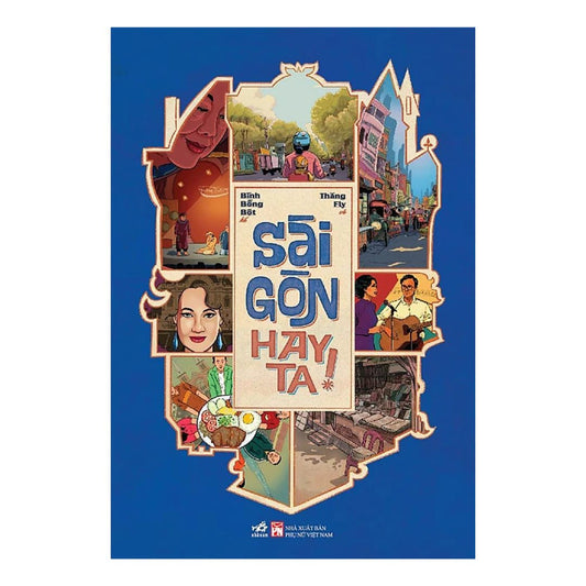 [Pre-order] Sài Gòn hay ta!