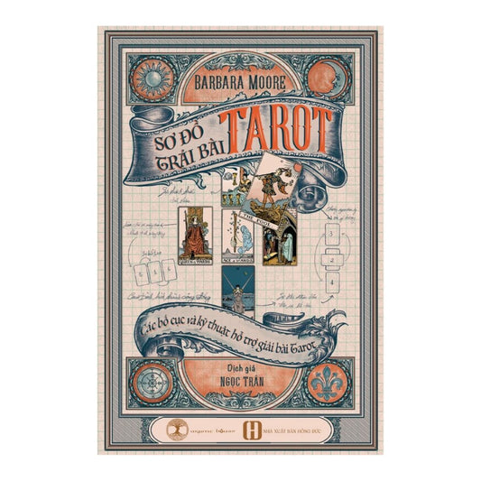[Pre-order] Sơ Đồ Trải Bài Tarot - Học Trải Bài Tarot
