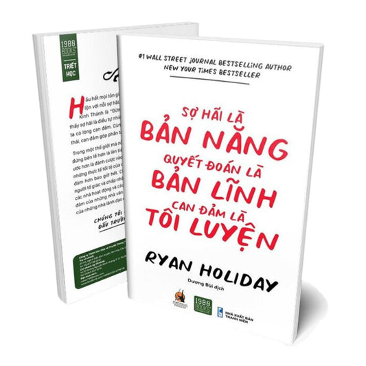 [Pre-order] Sợ Hãi Là Bản Năng, Quyết Đoán Là Bản Lĩnh, Can Đảm Là Tôi Luyện