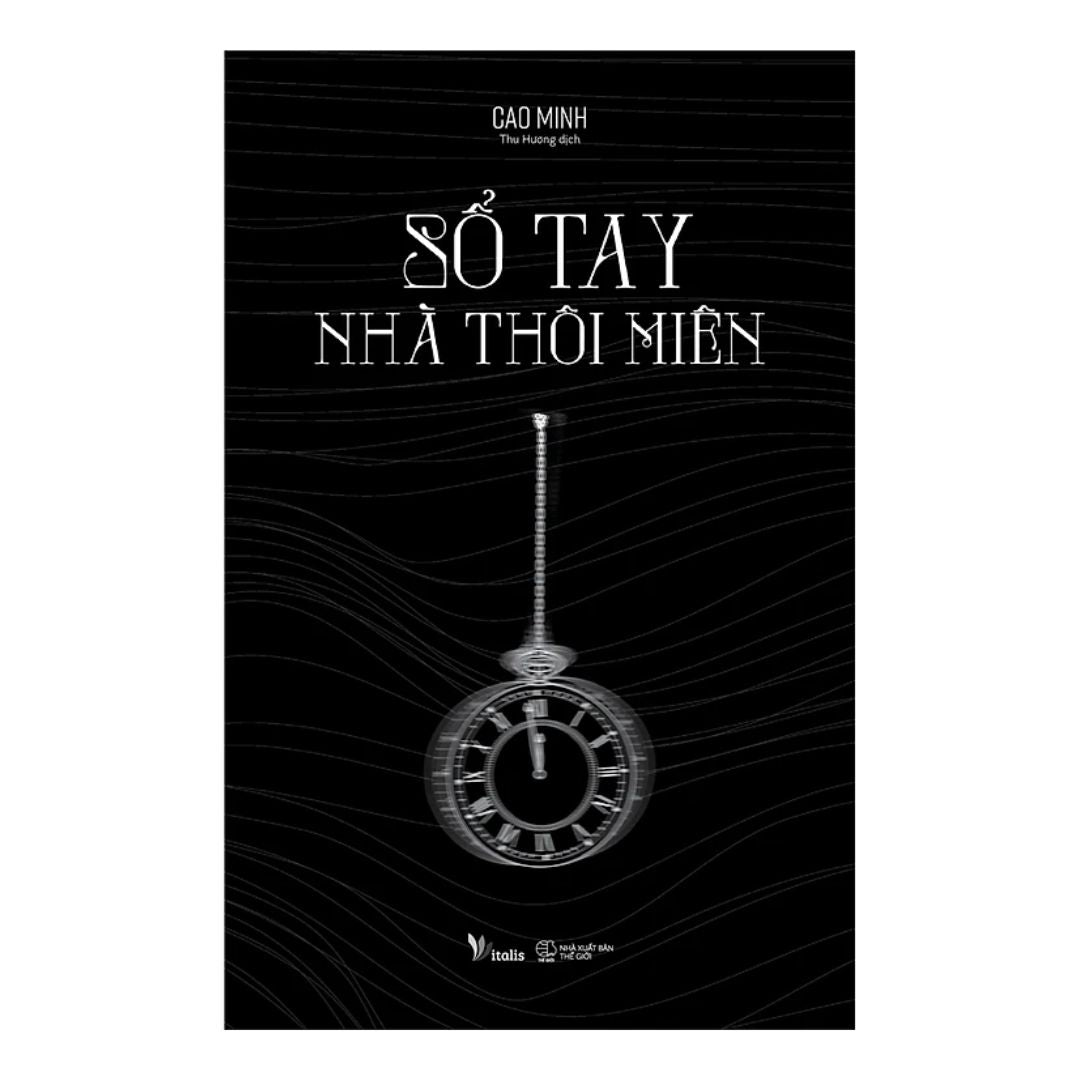 [Pre-order] Sổ Tay Nhà Thôi Miên - Cao Minh