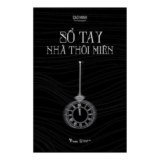 [Pre-order] Sổ Tay Nhà Thôi Miên - Cao Minh