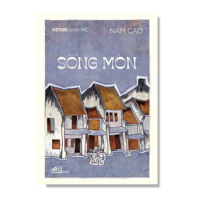 [Pre-order] Sống Mòn (Nam Cao)