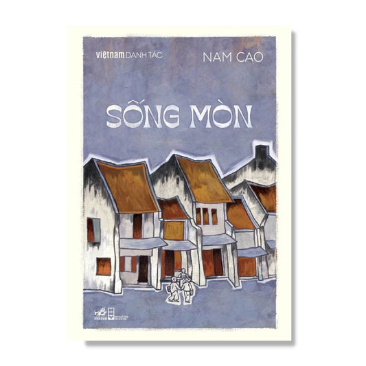 [Pre-order] Sống Mòn (Nam Cao)