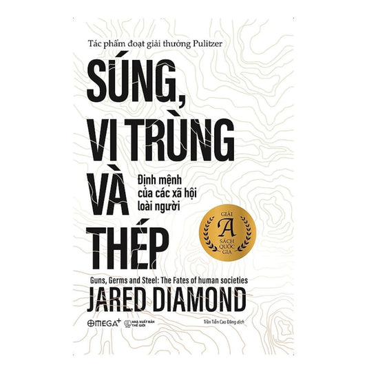 [Pre-order] Súng, Vi Trùng Và Thép