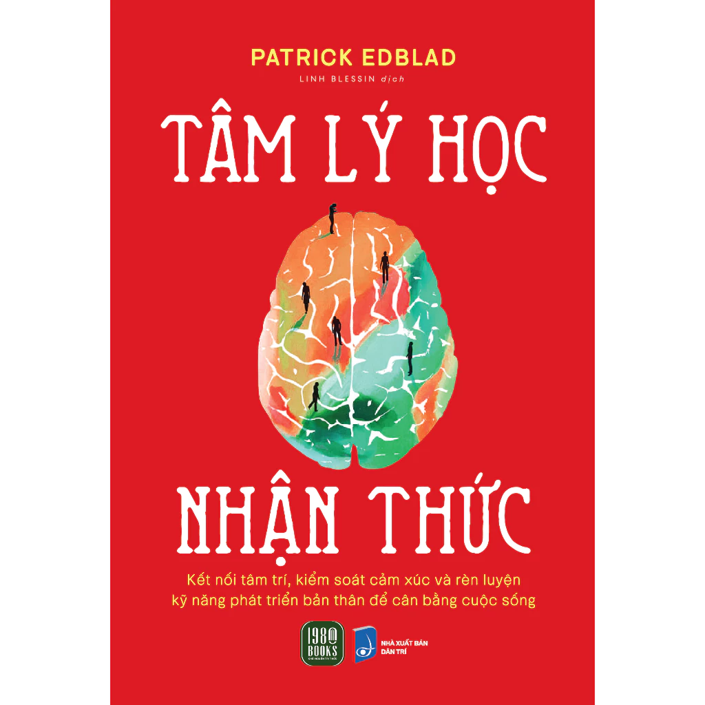 Bìa sách Tâm Lý Học Nhận Thức – Patrick Edblad