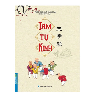[Pre-order] Tam Tự Kinh + Đệ Tử Quy + Thiên Tự Văn (Combo & Lẻ)