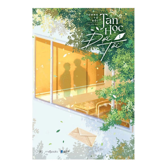 [Pre-order] Tan Học Đợi Tôi (Tập 1 | Đam Mỹ)