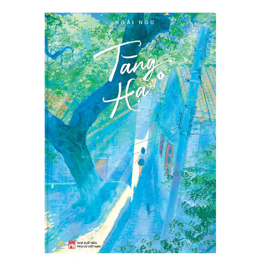 [Pre-order] Tàng Hạ - Bí Mật Mùa Hạ (Tập 1 | Ngôn Tình)