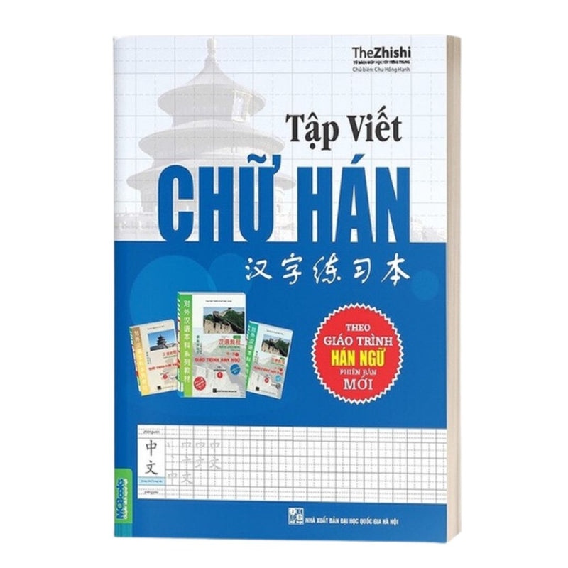 Tập Viết Chữ Hán Theo Giáo Trình Hán Ngữ - sách luyện viết tiếng Trung tại Tidosa