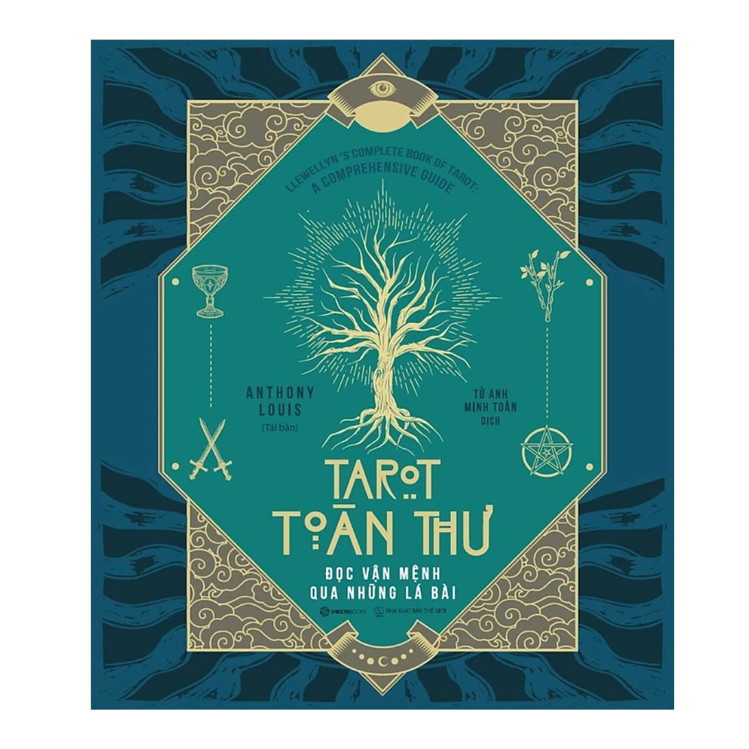 [Pre-order] Tarot Toàn Thư - Đọc Vận Mệnh Qua Những Lá Bài (Bìa cứng)