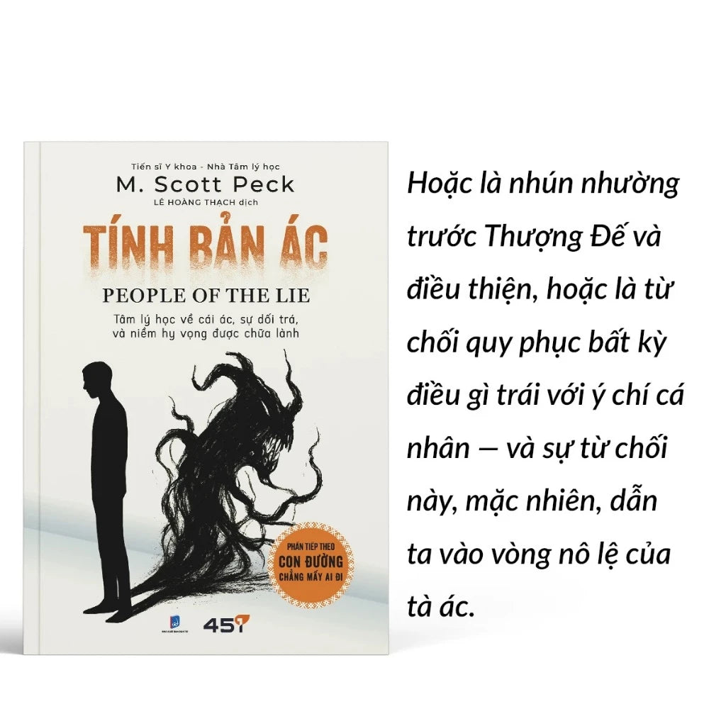 [Pre-order] Tính Bản Ác - Tâm Lý Học Về Cái Ác, Sự Dối Trá Và Niềm Hy Vọng Được Chữa Lành