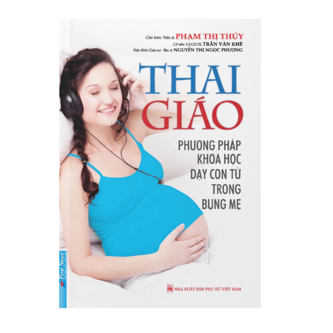 [Pre-order] Thai Giáo - Dạy Con Từ Trong Bụng Mẹ