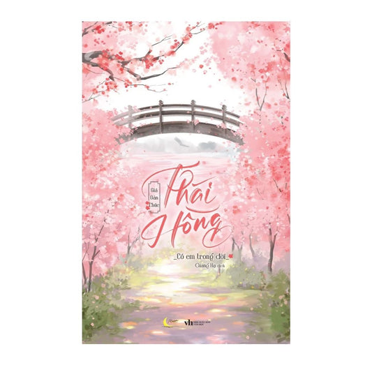 [Pre-order] Thái Hồng - Có Em Trong Đời (Ngôn tình)